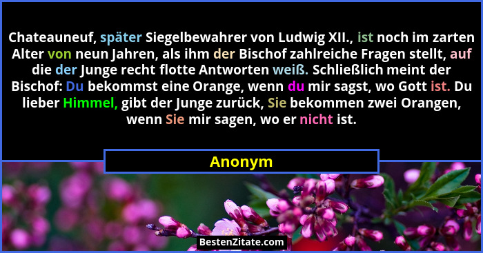 Chateauneuf, später Siegelbewahrer von Ludwig XII., ist noch im zarten Alter von neun Jahren, als ihm der Bischof zahlreiche Fragen stellt, a... - Anonym