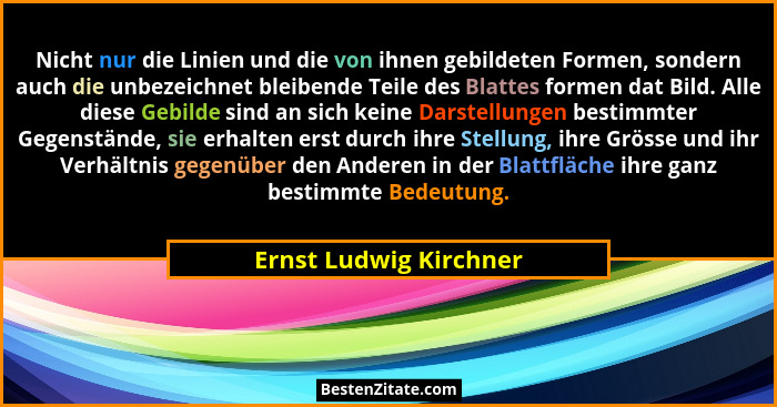 Nicht nur die Linien und die von ihnen gebildeten Formen, sondern auch die unbezeichnet bleibende Teile des Blattes formen dat... - Ernst Ludwig Kirchner