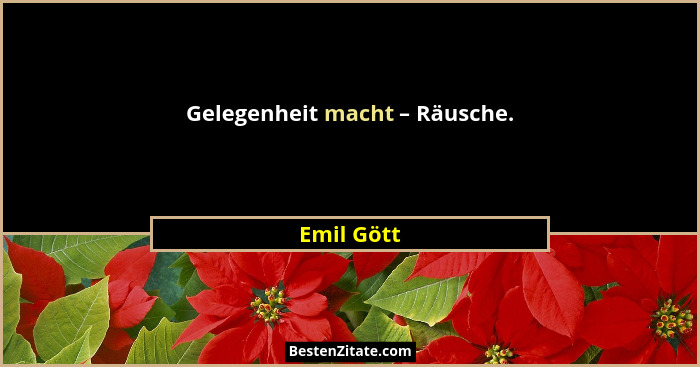Gelegenheit macht – Räusche.... - Emil Gött