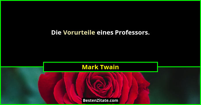 Die Vorurteile eines Professors.... - Mark Twain