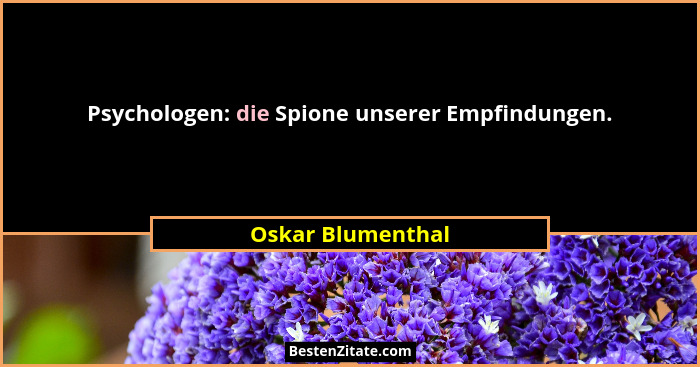 Psychologen: die Spione unserer Empfindungen.... - Oskar Blumenthal