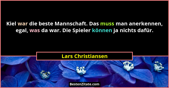 Kiel war die beste Mannschaft. Das muss man anerkennen, egal, was da war. Die Spieler können ja nichts dafür.... - Lars Christiansen