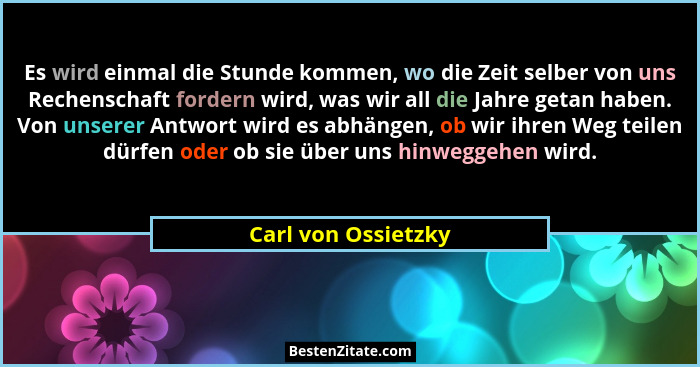 Carl Von Ossietzky Es Wird Einmal Die Stunde Kommen Wo Di