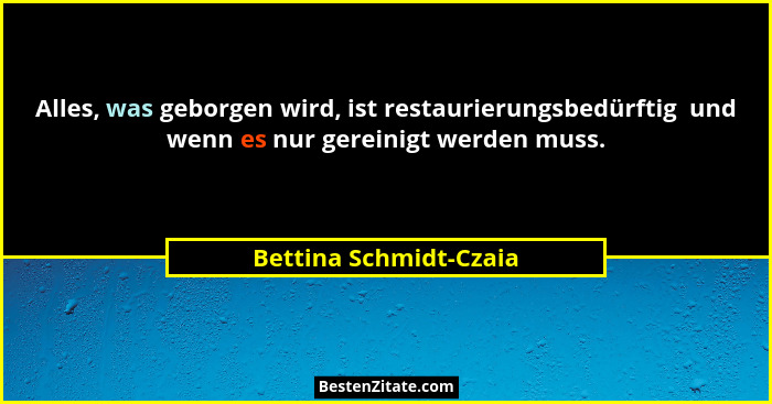 Alles, was geborgen wird, ist restaurierungsbedürftig  und wenn es nur gereinigt werden muss.... - Bettina Schmidt-Czaia