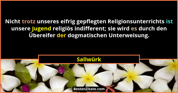 Nicht trotz unseres eifrig gepflegten Religionsunterrichts ist unsere Jugend religiös indifferent; sie wird es durch den Übereifer der dogm... - Sallwürk