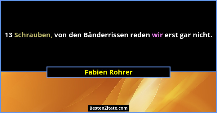 13 Schrauben, von den Bänderrissen reden wir erst gar nicht.... - Fabien Rohrer