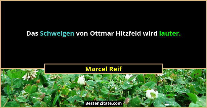 Das Schweigen von Ottmar Hitzfeld wird lauter.... - Marcel Reif