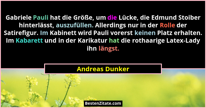 Gabriele Pauli hat die Größe, um die Lücke, die Edmund Stoiber hinterlässt, auszufüllen. Allerdings nur in der Rolle der Satirefigur.... - Andreas Dunker