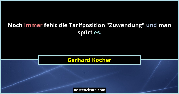 Noch immer fehlt die Tarifposition "Zuwendung" und man spürt es.... - Gerhard Kocher