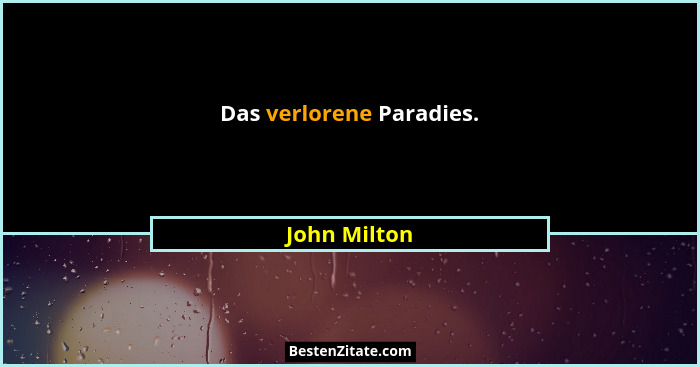 Das verlorene Paradies.... - John Milton
