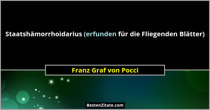 Staatshämorrhoidarius (erfunden für die Fliegenden Blätter)... - Franz Graf von Pocci