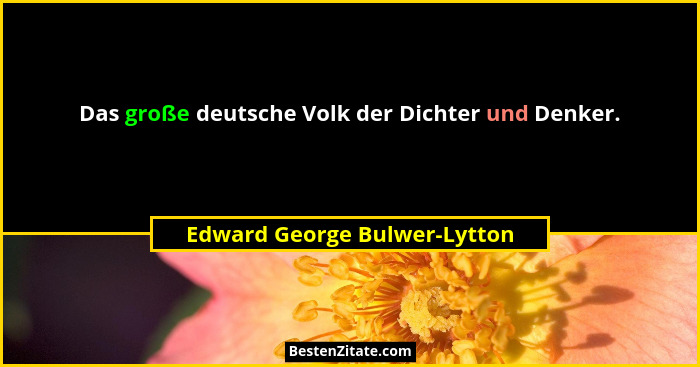 Das große deutsche Volk der Dichter und Denker.... - Edward George Bulwer-Lytton
